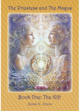 The Priestess And The Magus Book One: The Gift