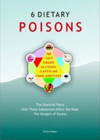 6 Dietary Poisons