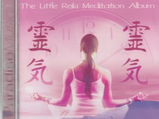 The Little Reiki Meditation Album Philip Permutt