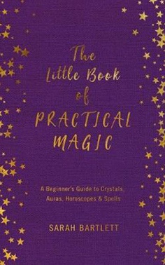 The Little Book Of Practical Magic