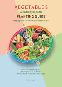 Fold-Out Chart - Vegetables Month By Month Planting Guide