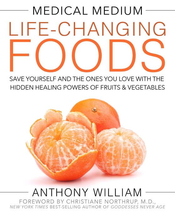 Medical Medium: Life Changing Foods