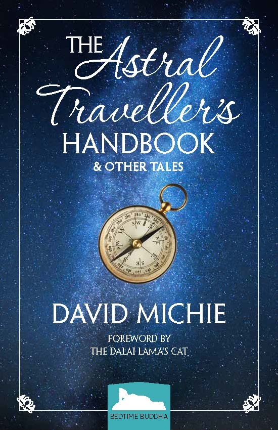 The ASTRAL TRAVELLER’S HANDBOOK & OTHER TALES