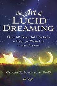 THE ART OF LUCID DREAMING
