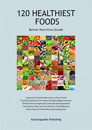 Fold- Out Chart - 120 HEALTHIEST FOODS