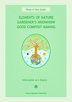 Fold- Out Chart - 3 IN 1 ELEMENTS OF NATURE GARDEN COMPOST