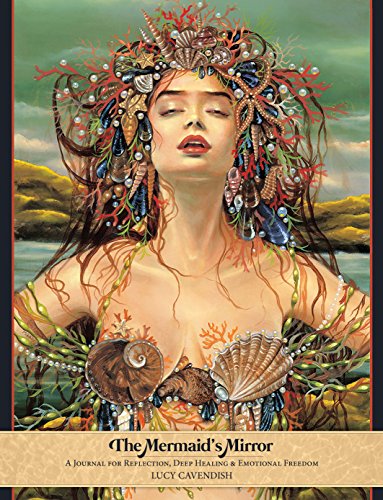 JOURNAL- THE MERMAID’S MIRROR