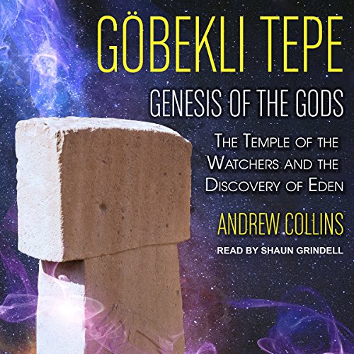GOBEKLI TEPE- GENESIS OF THE GODS