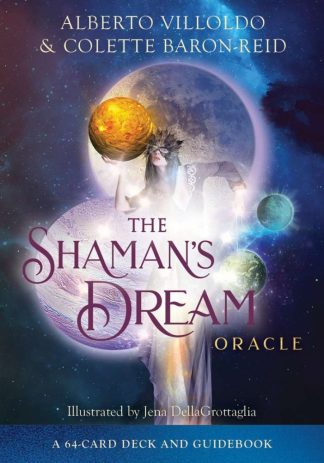 THE SHAMAN’S DREAM ORACLE