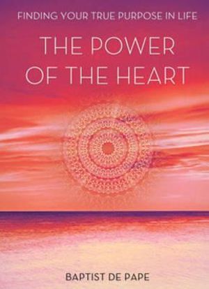 The Power Of The Heart