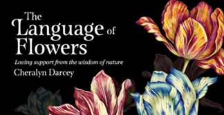 The LANGUAGE OF FLOWERS