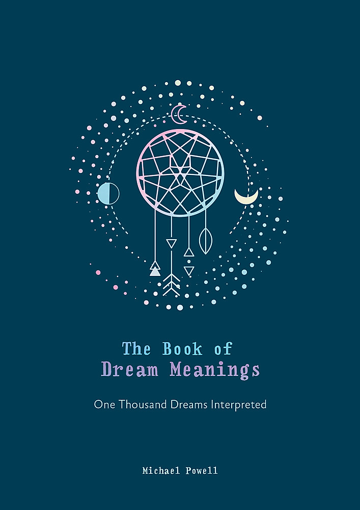 THE BOOK OF DREAM MEANINGS