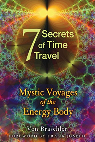 THE SEVEN SECRETS OF TIME TRAVEL