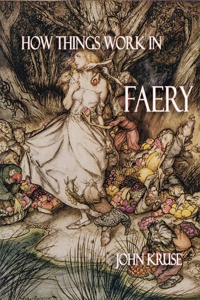 HOW THINGS WORK IN FAERY