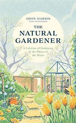 the natural gardener