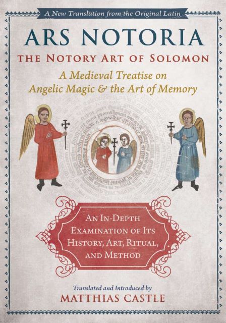 ARS NOTORIA: THE NOTORY ART OF SOLOMON