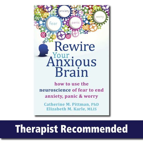 REWIRE YOUR ANXIOUS BRAIN