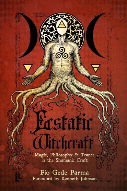 ECSTATIC WITCHCRAFT