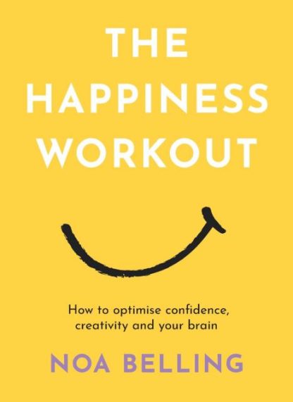 THE HAPPINESS WORKOUT