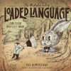 An Illustrated Book of Loaded Language