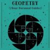 In Focus Sacred Geometry Your Personal Guide