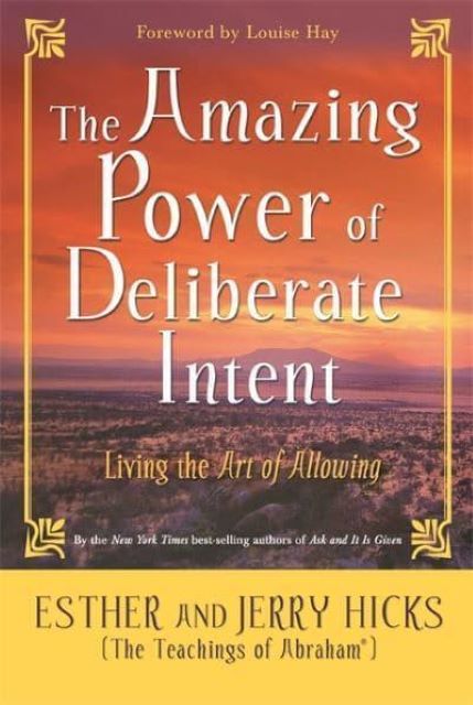 The Amazing Power of Deliberate Intent