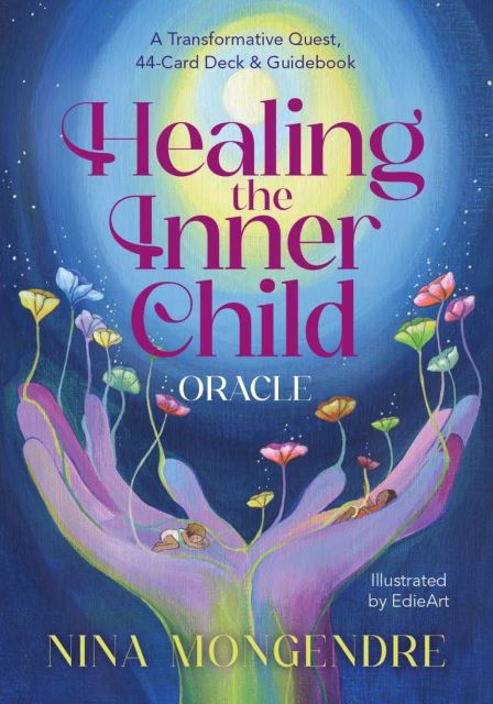 HEALING THE INNER CHILD ORACLE