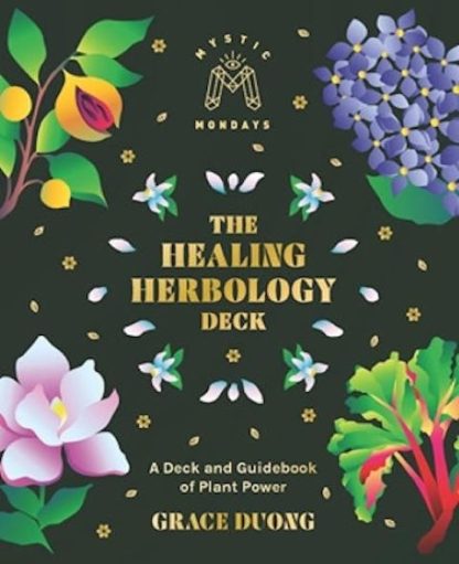 MYSTIC MONDAYS THE HEALING HERBOLOGY DECK