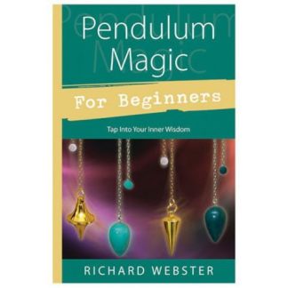 PENDULUM MAGIC FOR BEGINNERS