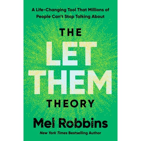 THE LET THEM THEORY