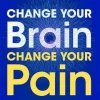 CHANGE YOUR BRAIN, CHANGE YOUR PAIN Thumbnail 1