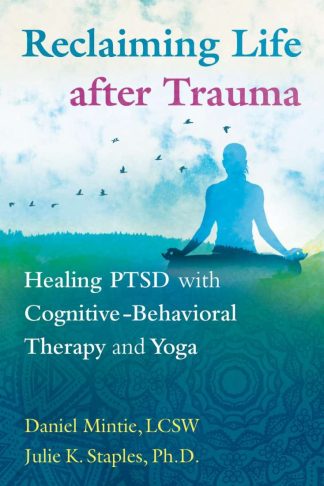 RECLAIMING LIFE AFTER TRAUMA